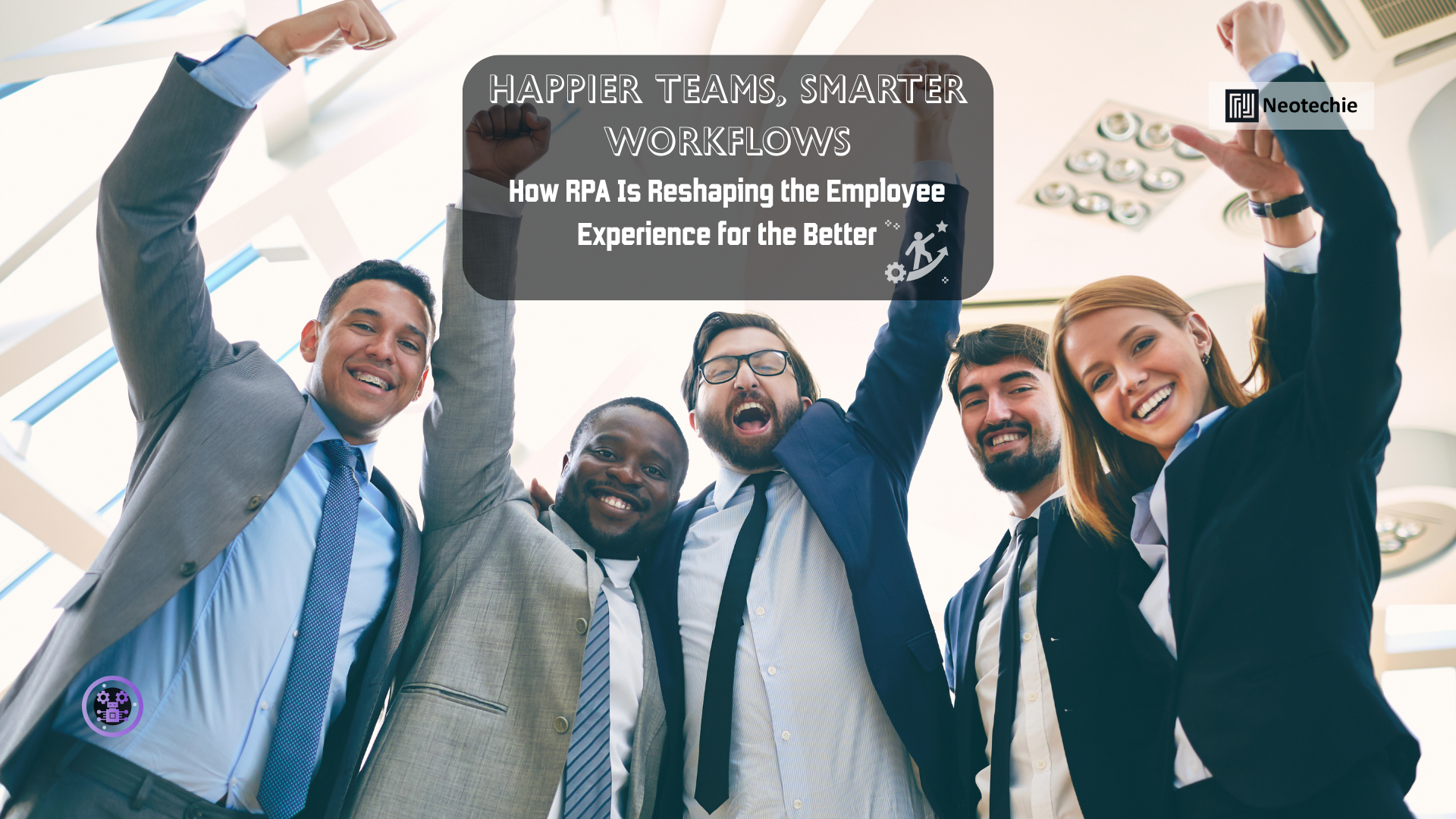 Improvements in Employee Experience with RPA