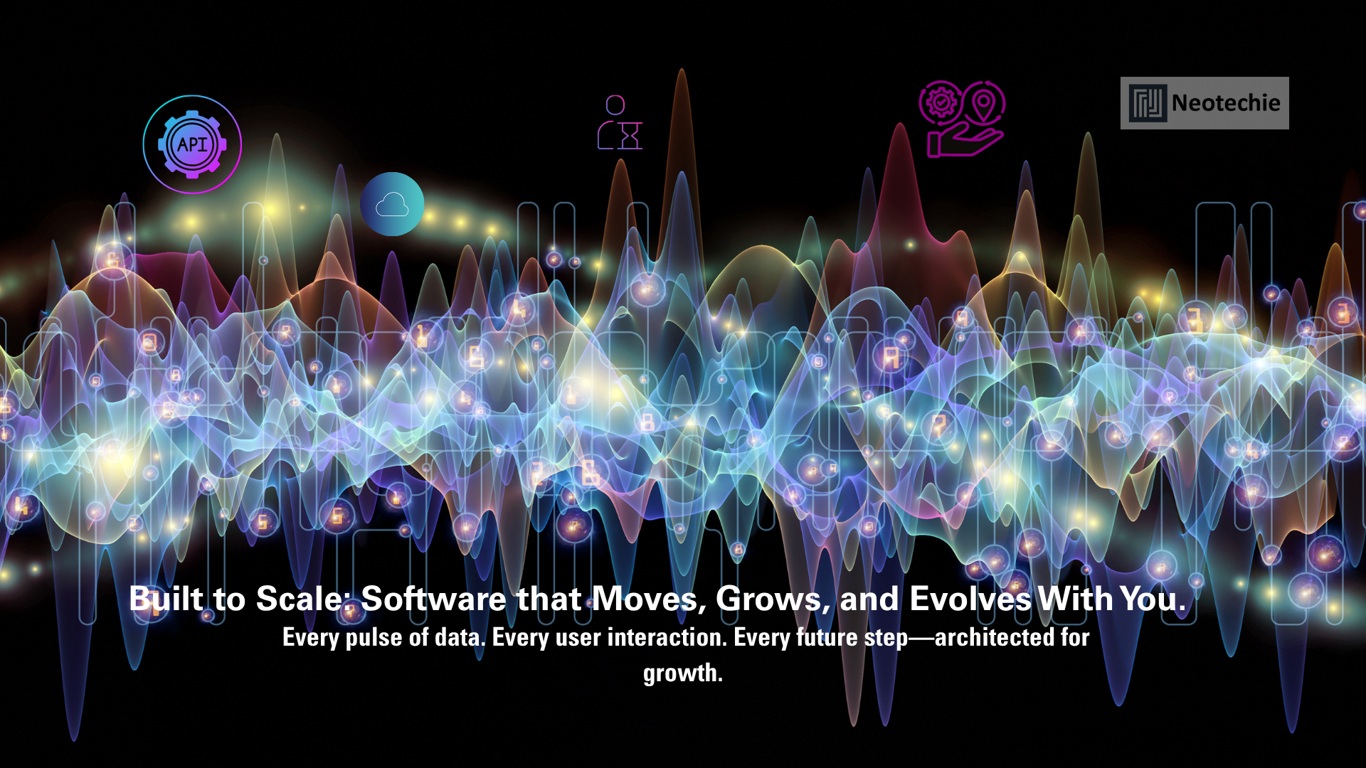 Built to Scale: Engineering Software That Evolves With Your Business