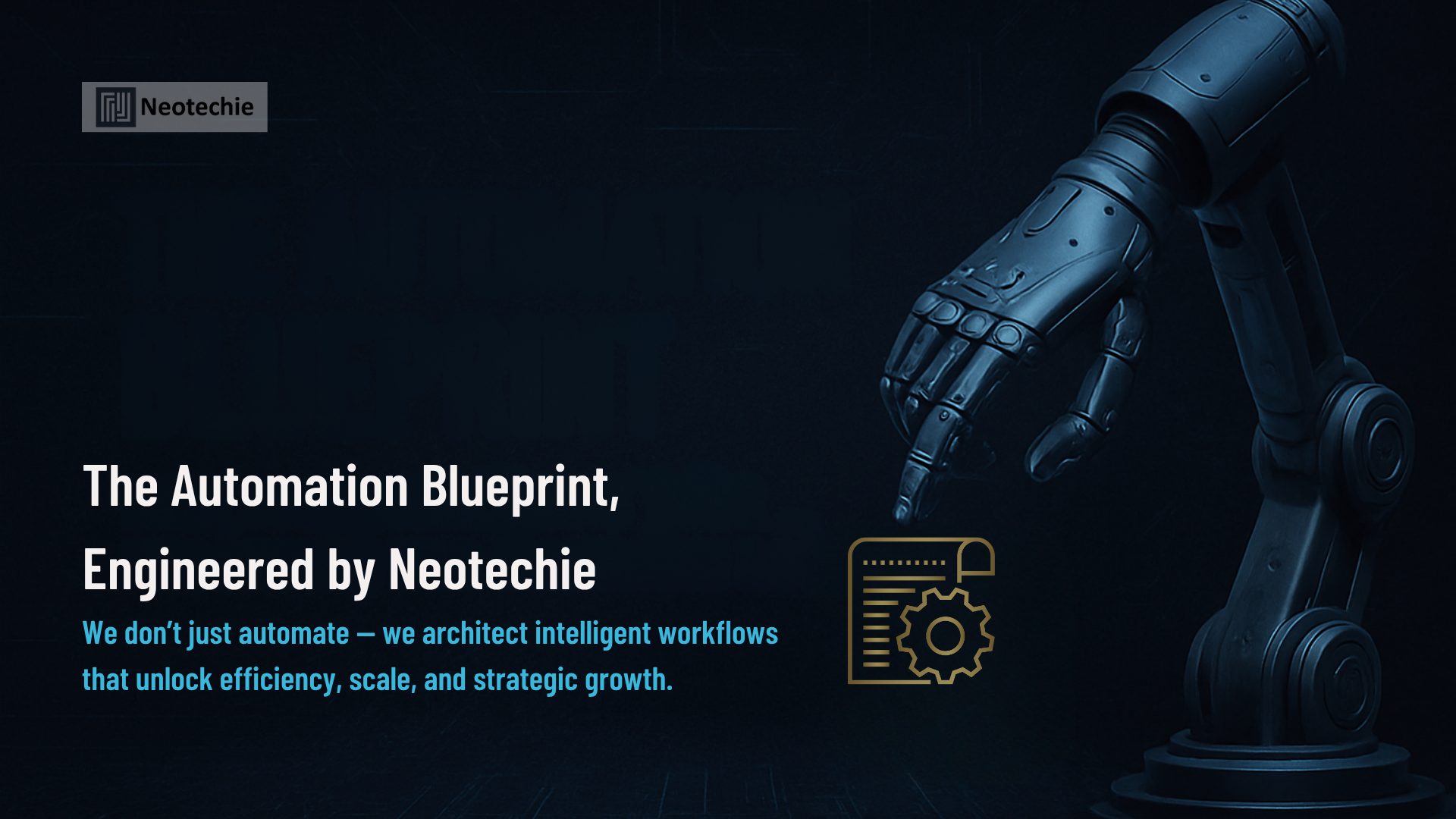 The Automation Blueprint: How Neotechie Maps Your Processes for Maximum ROI