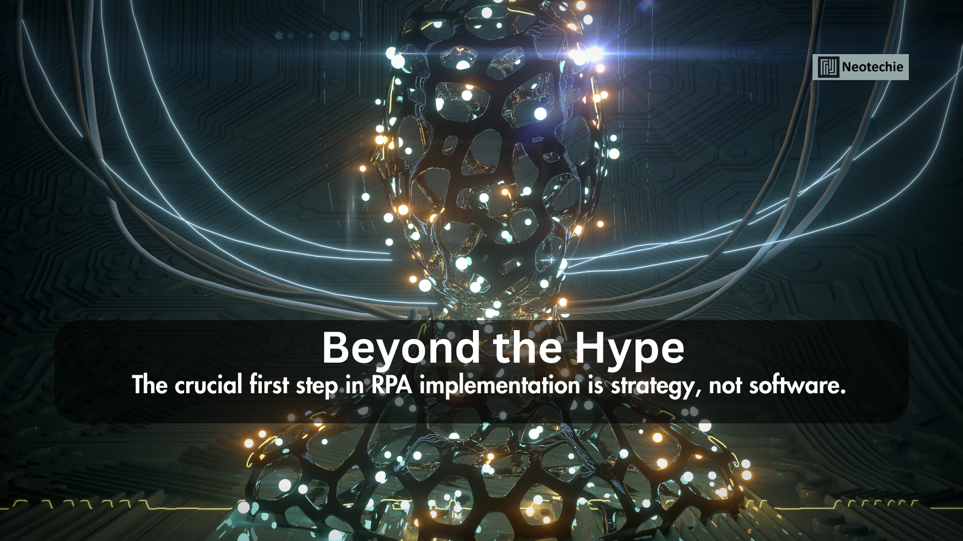Beyond the Hype: The Crucial First Step in RPA Implementation