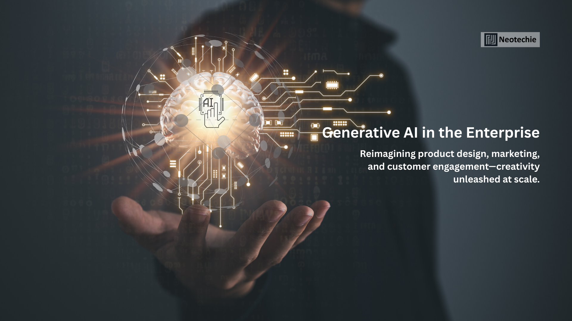 Generative AI in the Enterprise: Reimagining Product Design, Marketing, and Customer Interaction